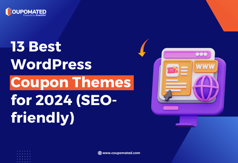 13 Best WordPress Coupon Themes for 2024 (SEO-friendly)