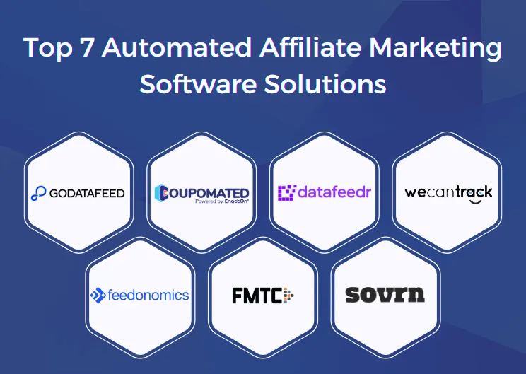 Top 7 Automated Affiliate Marketing Software Solutions